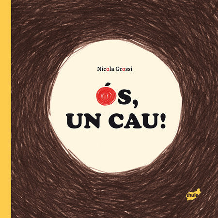 Ós, que caus!, de Grossi, Nicola | portada del libro