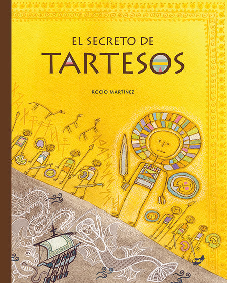 El secreto de Tartesos, de Martínez Pérez, Rocío | portada del libro