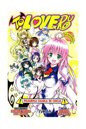 To love Ru, Peligrosa charla de chicas, de WAKATSUKI, HIKARU | portada del libro