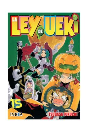 LEY DE UEKI 15, LA, de TSUBASA, FUKUCHI | portada del libro