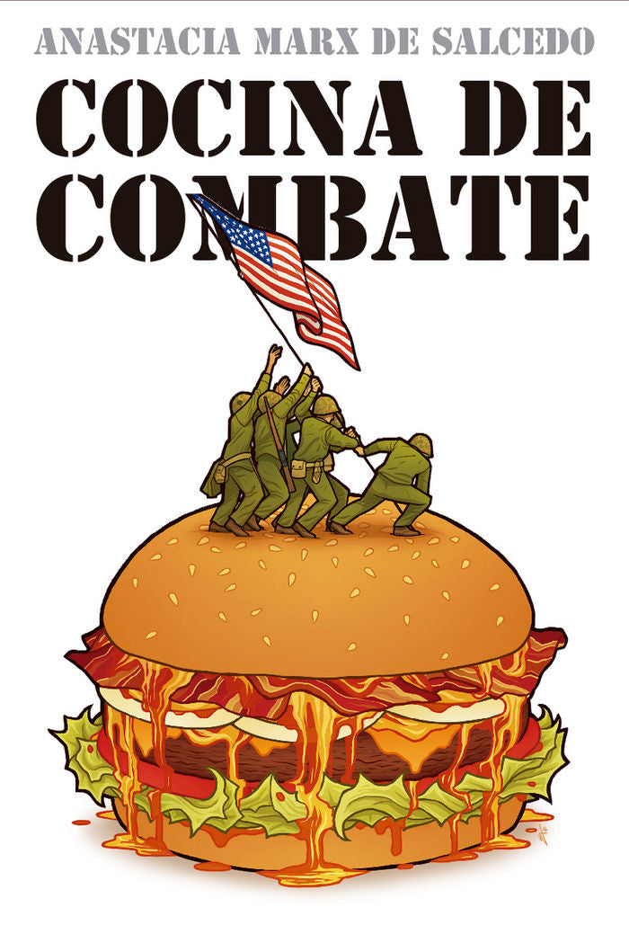 COCINA DE COMBATE, de ANASTACIA MARX DE SALCEDO | portada del libro
