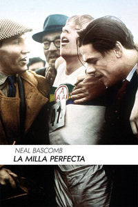 LA MILLA PERFECTA, de NEAL BASCOMB | portada del libro