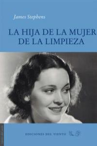 La hija de la mujer de la limpieza, de Stephens, James | portada del libro