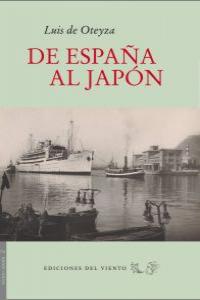 De España al Japón, de de Oteyza, Luis | portada del libro