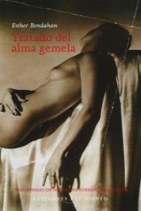 Tratado del alma gemela, de Bendahan, Esther | portada del libro