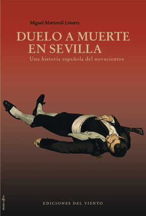 Duelo a muerte en Sevilla, de Martorell, Miguel | portada del libro