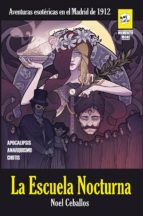 La escuela nocturna, de NOEL CEBALLOS GIMENEZ | portada del libro
