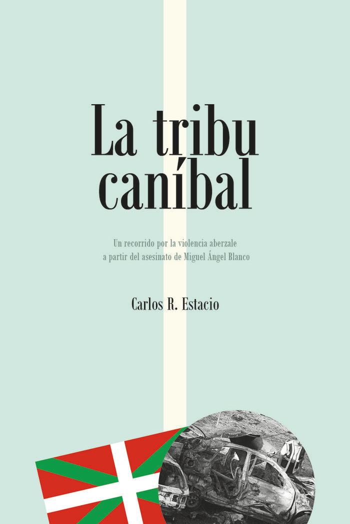 LA TRIBU CANIBAL, de RODRIGUEZ ESTACIO, CARLOS | portada del libro