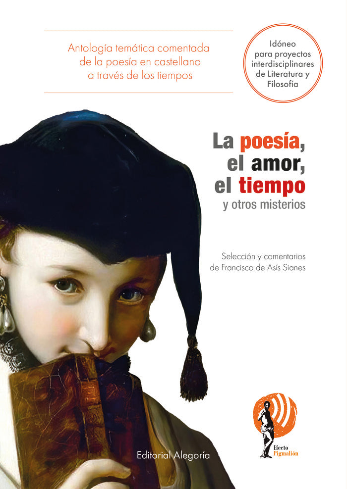 LA POESIA EL AMOR EL TIEMPO Y OTROS MISTERIOS, de SIANES CASTAÑO, FRANCISCO DE ASIS | portada del libro