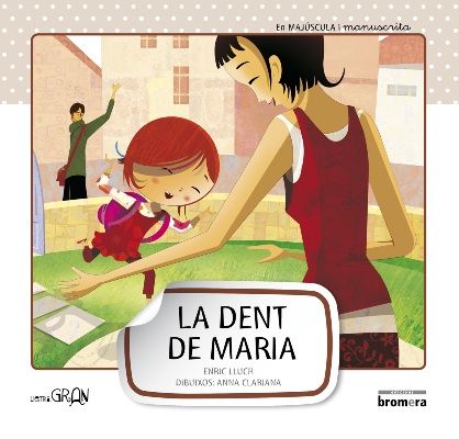 La dent de Maria, de Lluch Girbés, Enric | portada del libro