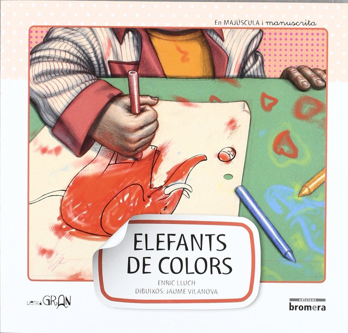 Elefants de colors, de Lluch Girbés, Enric | portada del libro