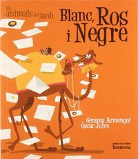 Blanc, Ros i Negre, de Armengol Morell, Gemma | portada del libro