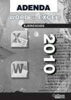 Adenda Word y Excel 2010. Ejercicios, de Varios autores | portada del libro
