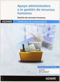 Apoyo administrativo a la gestión de los recursos humanos. Certificados de profesionalidad | portada del libro