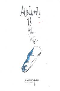 Auschwitz13, de VEGA | portada del libro