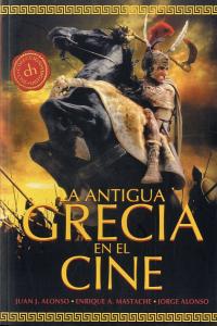 LA ANTIGUA GRECIA EN EL CINE, de Alonso Menéndez, Juan José | portada del libro