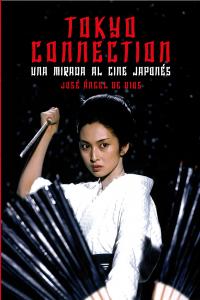 TOKYO CONNECTION, de Jose Ángel de Dios García | portada del libro