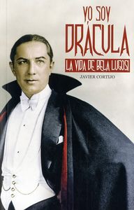 Yo soy Drácula, de Cortijo Bernardo | portada del libro