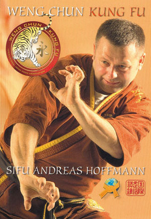 WENG CHUN KUNG FU, de HOFFMANN, ANDREAS (INSTRUCTOR DE ARTES MARCIALES) | portada del libro