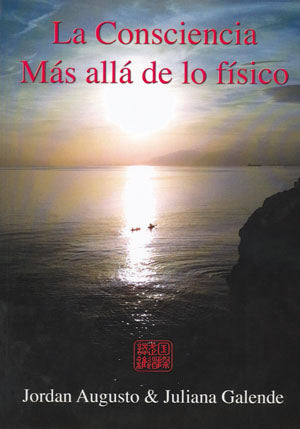 La consciencia, más allá de lo físico, de Jordan | portada del libro
