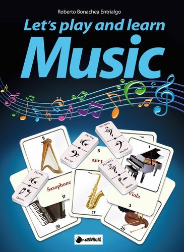 Let's play and learn music, de BONACHEA ENTRIALGO | portada del libro