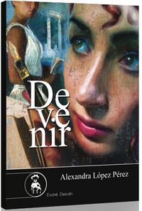 Devenir, de LóPEZ PéREZ | portada del libro
