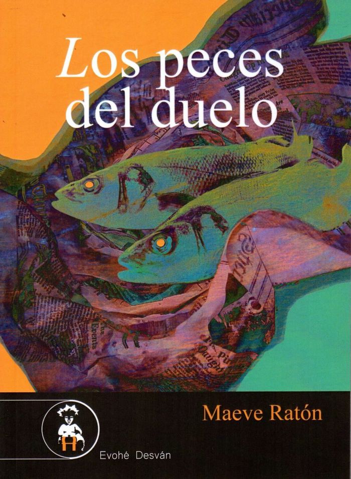 Los peces del duelo, de Ratón Fresno | portada del libro