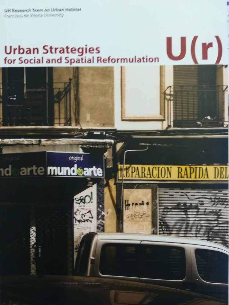 Urban strategies for social and spatial reformulation, de Esguevillas Cuesta, Daniel | portada del libro