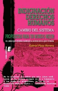 INDIGNACION DERECHOS HUMANOS, de PLAZA HERRERA | portada del libro