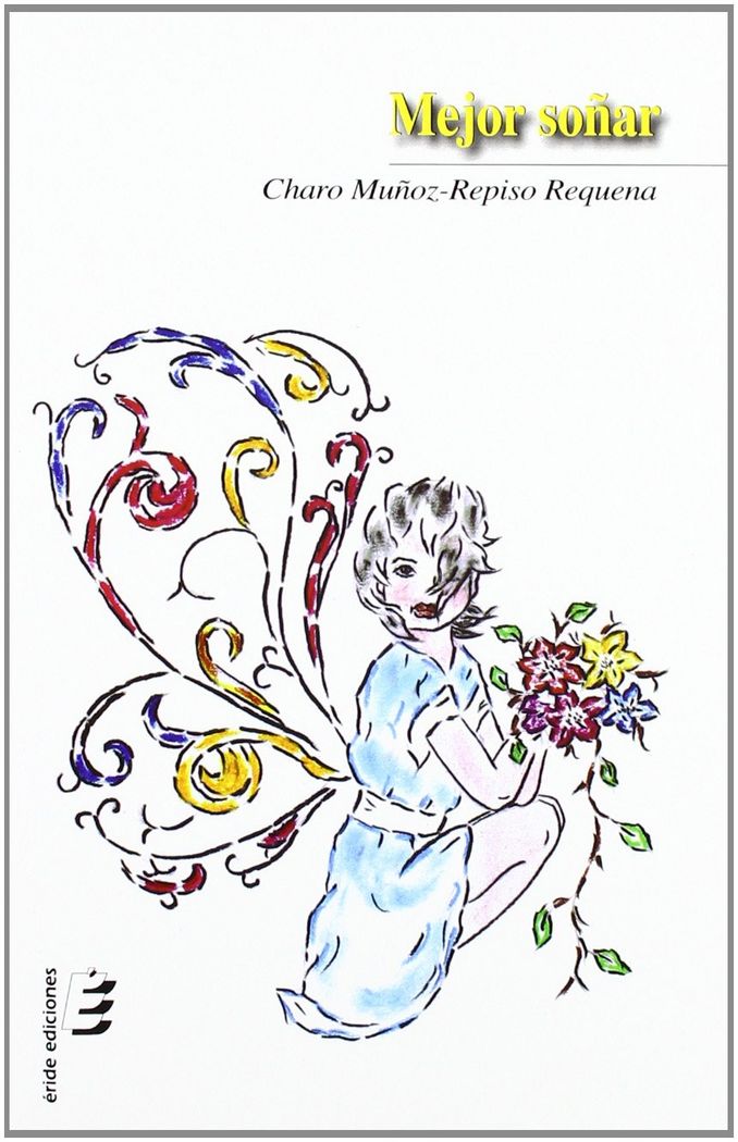 MEJOR SOÑAR, de MUÑOZ REPISO, ROSARIO | portada del libro