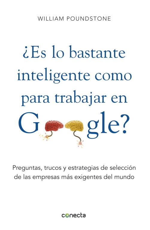 ¿Es lo bastante inteligente para trabajar en Google?, de Poundstone, William | portada del libro