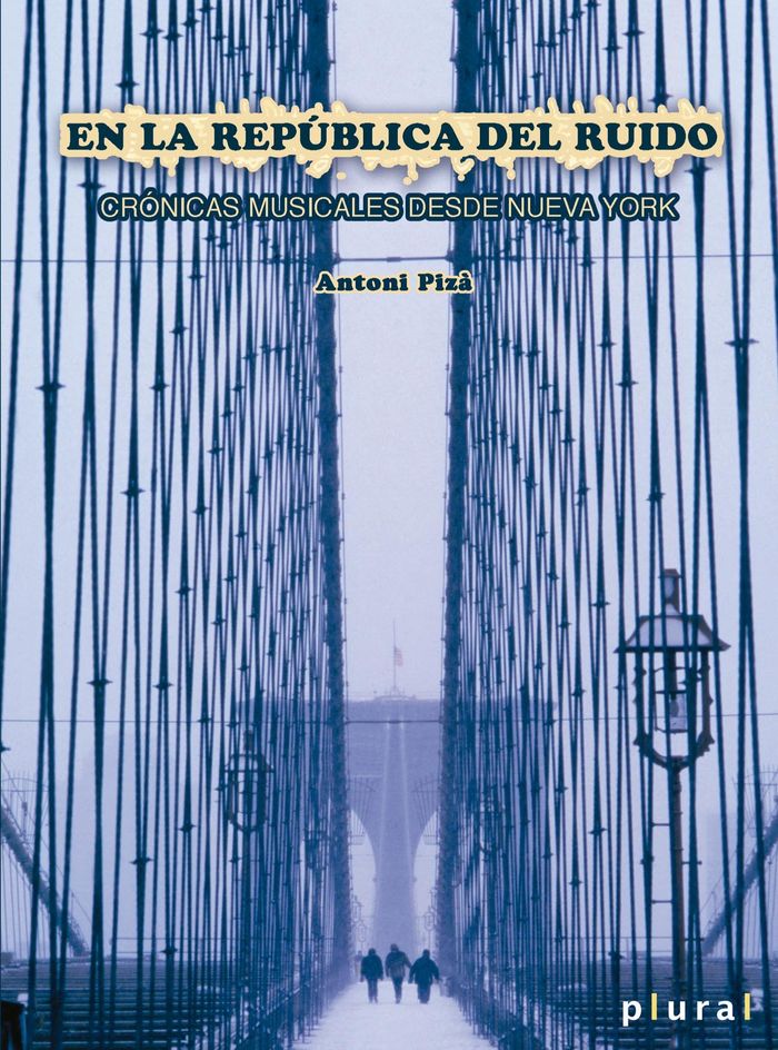 En la república del ruido, de Pizà Prohens, Antoni | portada del libro