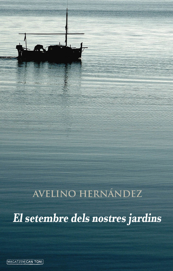 El setembre dels nostres jardins, de Hernández, Avelino | portada del libro