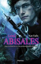 ABISALES,LOS, de KAT FALLS | portada del libro
