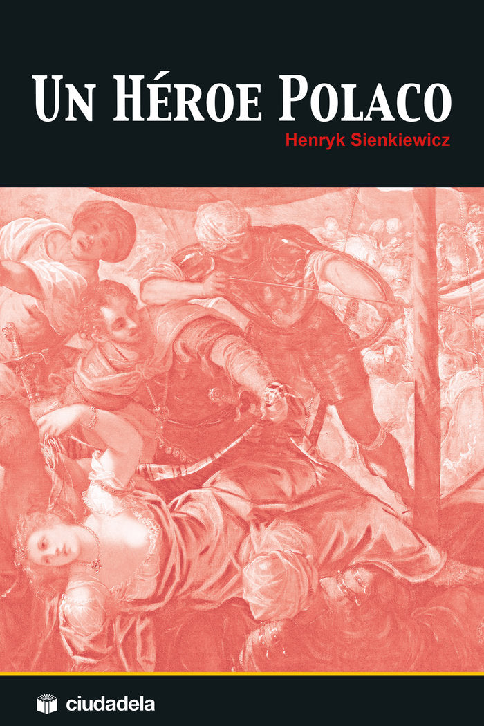 Un héroe polaco, de Sienkiewicz, Henryk | portada del libro