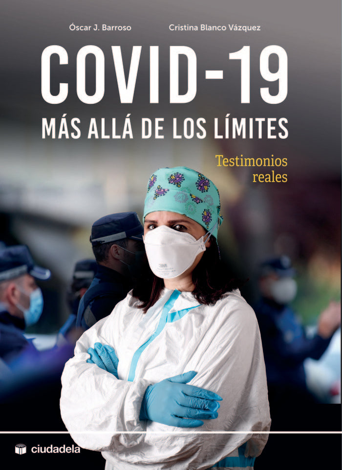 COVID-19: Más allá de los límites, de Barroso, Óscar J. | portada del libro