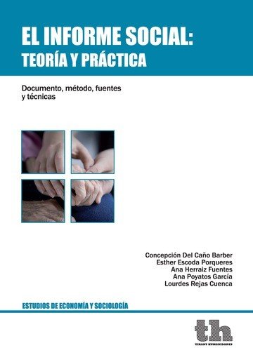 INFORME SOCIAL TEORIA Y PRACTICA, de DEL CAÑO | portada del libro