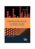 COMUNICACION GLOCAL, de LUIS IZQUIERDO LABELLA | portada del libro