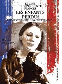 El cine independiente francés, de Velasco González, María | portada del libro