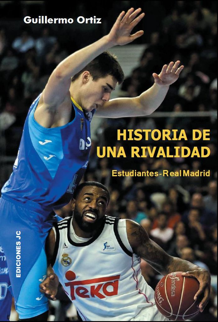 Historia de una rivalidad. Estudiantes-Real Madrid, de Ortiz López, Guillermo | portada del libro