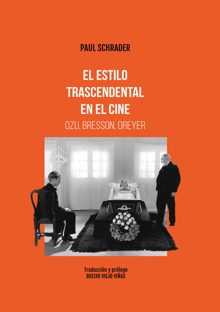 El estilo trascendental en el cine. Ozu Bresson, Dreyer, de Schrader, Paul | portada del libro