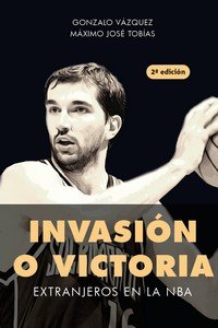 INVASION O VICTORIA, de VAZQUEZ, GONZALO | portada del libro