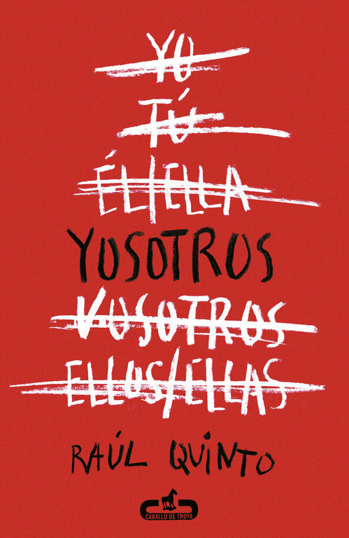 Yosotros (Caballo de Troya 2015, 3), de Quinto, Raúl | portada del libro