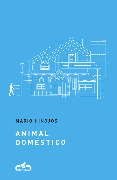 Animal doméstico (Caballo de Troya 2017, 4), de Hinojos, Mario | portada del libro