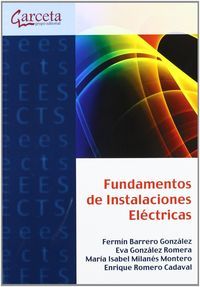 FUNDAMENTOS DE INSTALACIONES ELECTRICAS, de Barrero González | portada del libro