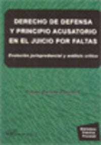 Derecho de defensa y principio acusatorio en el juicio de faltas, de Bellido Penadés | portada del libro