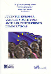 Juventud europea. Valores y actitudes ante las instituciones democráticas, de Monreal Gimeno [et al.], Mª del Carmen | portad
