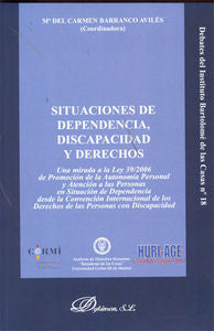 Situaciones de dependencia, discapacidad y derechos, de Barranco Avilés [et al.] | portada del libro