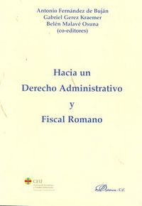 Hacia un Derecho Administrativo y Fiscal Romano, de Fernández de Buján y Fernández | portada del libro