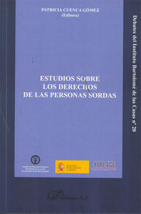 Estudios sobre los derechos de las personas sordas, de Cuenca Gómez [et al.], Patricia | portada del libro